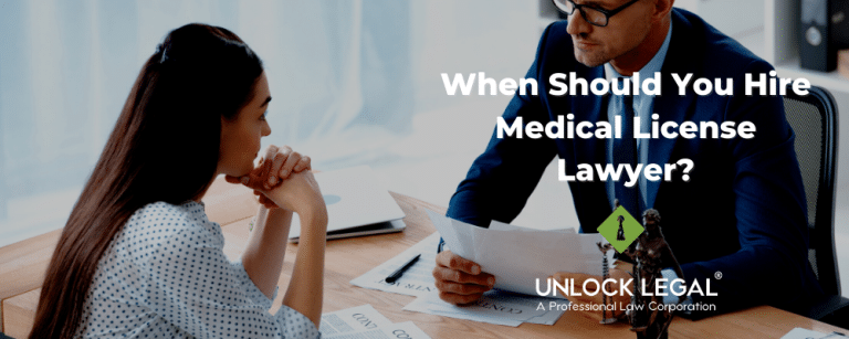 when should your hire a medical license lawyer