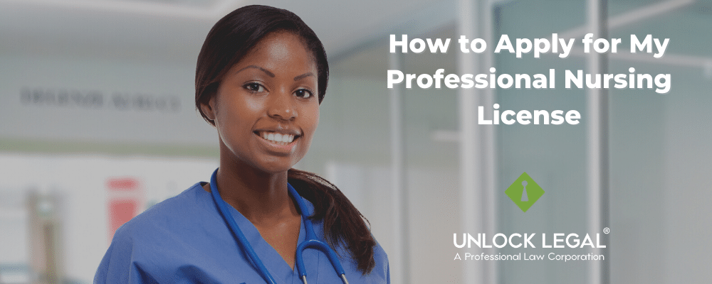 How to Apply for My Professional Nursing License